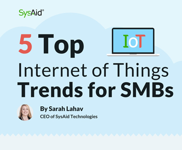 Promotional graphic for an article titled "5 top internet of things trends for smbs" by sarah lahav, ceo of sysaid technologies, featuring the iot symbol on a laptop screen.