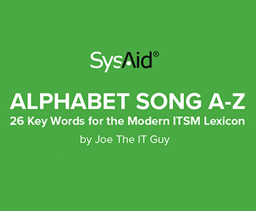 Green background with the sysaid logo and text reading "alphabet song a-z, 26 key words for the modern itsm lexicon by joe the it guy.