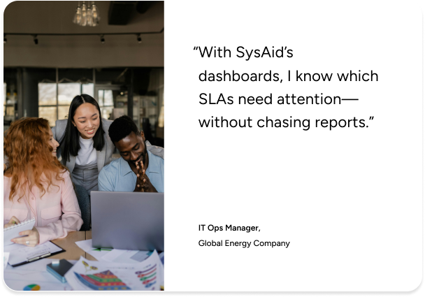 Three professionals discuss ITSM strategies at a desk; SysAid dashboard praised for efficient SLA monitoring appears beside them. - SysAid