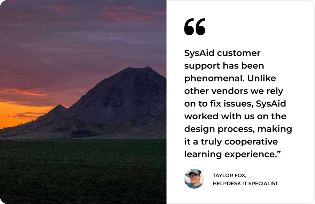 SysAid ITSM testimonial over sunset mountain landscape with photo and name of IT specialist, highlighting excellent support. - SysAid