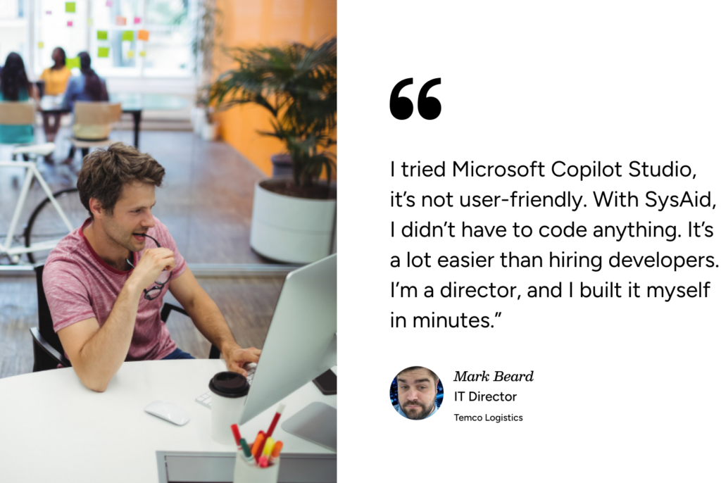 Man at desk using computer, with testimonial praising SysAid ITSM for easier IT solutions than Microsoft Copilot Studio. - SysAid