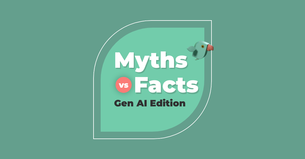 Image with the text "Myths vs Facts: Gen AI Edition," a small bird graphic, and a green background, perfect for evaluating AI in ITSM contexts. - SysAid